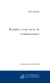 Rendez-Vous Avec La Connaissance