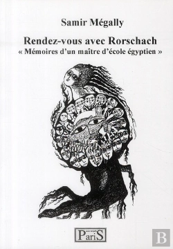Bertrand.pt - Rendez-Vous Avec Rorschach « Mémoires D'Un Maître D'École Égyptien »