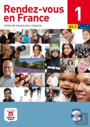 Rendez-Vous En France ; Niveau A1.1 Du Cecrl