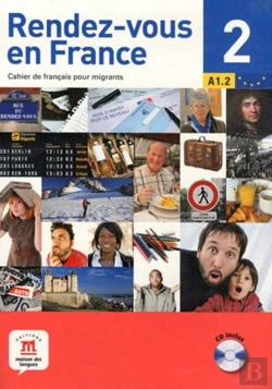 Bertrand.pt - Rendez-Vous En France Tome 2 ; Niveau A1.1 Du Cecrl