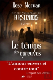 Rendez-Vous Place De Fürstenberg Tome 1 : Le Temps Des Épreuves
