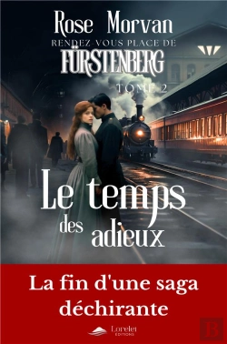 Bertrand.pt - Rendez-Vous Place De Fürstenberg Tome 2 : Le Temps Des Adieux