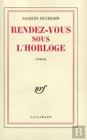 Rendez-Vous Sous L'Horloge