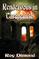 Rendezvous At Carchemish