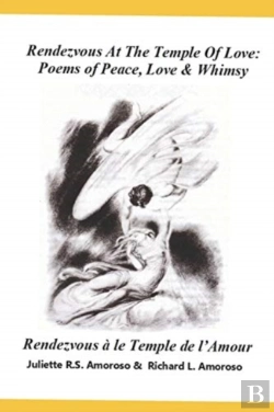 Bertrand.pt - Rendezvous At The Temple Of Love:: Poems