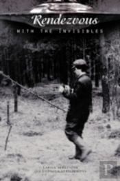 Rendezvous With The Invisibles
