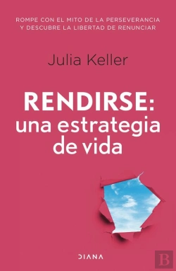 Bertrand.pt - Rendirse: Una Estrategia De Vida