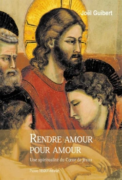 Bertrand.pt - Rendre Amour Pour Amour ; Une Spiritualité Du Coeur De Jésus