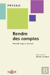 Rendre Des Comptes ; Nouvelle Exigence Sociétale
