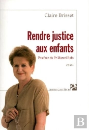 Rendre Justice Aux Enfants