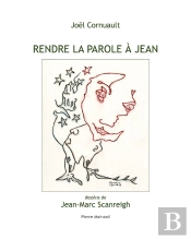 Rendre La Parole À Jean