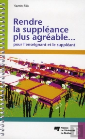 Rendre La Suppléance Plus Agréable... Pour L'Enseignant Et Le Suppléant