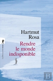 Rendre Le Monde Indisponible