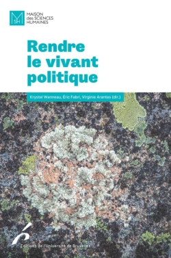 Bertrand.pt - Rendre Le Vivant Politique