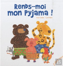 Bertrand.pt - Rends-Moi Mon Pyjama !