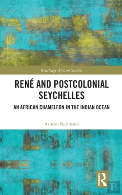 Bertrand.pt - Rene And Postcolonial Seychelles