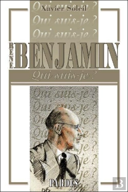 Bertrand.pt - René Benjamin ; Qui Suis-Je ?