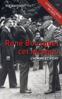 Bertrand.pt - René Bousquet Cet Inconnu ; L'Homme Et Vichy