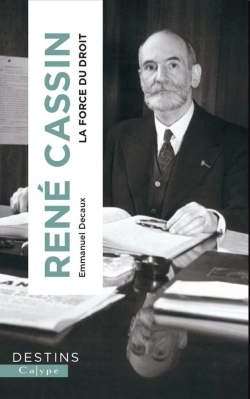 Bertrand.pt - René Cassin : La Force Du Droit