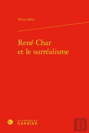 René Char Et Le Surréalisme