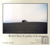 René Char, Le Poète Et Le Maquis