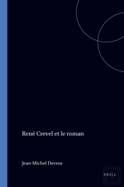 Rene Crevel Et Le Roman