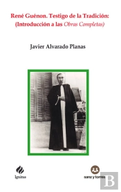 Rene Guenon Testigo De La Tradicion