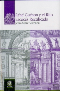 Bertrand.pt - Réné Guénon Y El Rito Escocés Rectificado