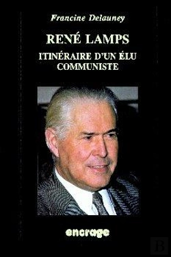 Bertrand.pt - René Lamps : Itinéraire D'Un Élu Communiste