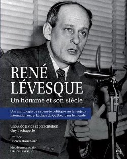 Bertrand.pt - René Levesque : Un Homme Et Son Siècle
