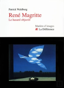 Bertrand.pt - René Magritte. Le Hasard Objectif