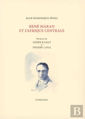 René Maran Et L'Afrique Centrale