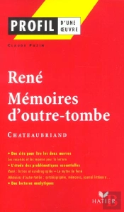 Rene ; Memoires D'Outre-Tombe