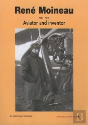 René Moineau, 1887-1948 ; Aviator And Inventor