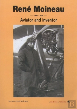 Bertrand.pt - René Moineau, 1887-1948 ; Aviator And Inventor