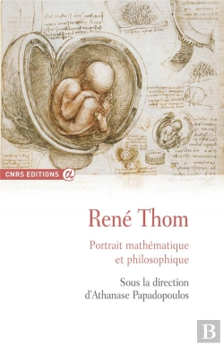 Bertrand.pt - Rene´ Thom ; Portrait Mathématique Et Philosophique