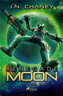 Bertrand.pt - Renegade Moon - Livre 3