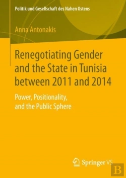 Bertrand.pt - Renegotiating Gender And The State In Tunisia Between 2011 And 2014