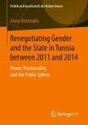 Renegotiating Gender And The State In Tunisia Between 2011 And 2014