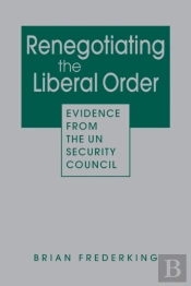 Renegotiating The Liberal Order