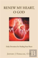 Renew My Heart, O God