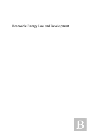 Renewable Energy Law And Development