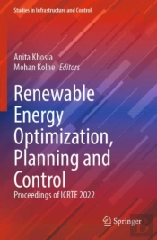 Renewable Energy Optimization, Planning And Control