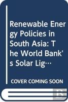 Renewable Energy Policies In South Asia