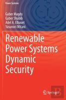 Renewable Power Systems Dynamic Security