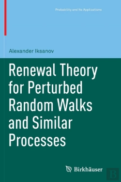 Bertrand.pt - Renewal Theory For Perturbed Random Walks And Similar Processes