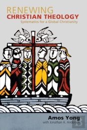 Renewing Christian Theology