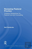 Renewing Pastoral Practice