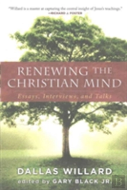 Bertrand.pt - Renewing The Christian Mind: Essays, Interviews, And Talks