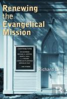 Renewing The Evangelical Mission